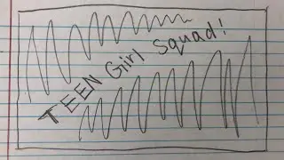 Teen Girl Squad! (Inspired by Homestar Runner)