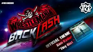 WWE Wrestlemania Backlash 2021 2nd Official Theme Song 🎵