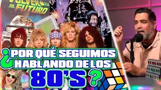 ¿Por qué los 80's son INOLVIDABLES? | Carlos Garza - De Escucha a Escucha