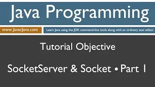 Learn Java Programming - SocketServer and Socket Part 1