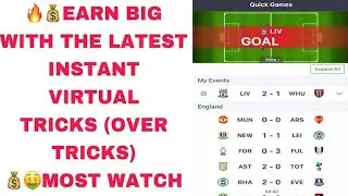100% BEST TRICK TO WIN INSTANT VIRTUAL WITHOUT LOSING