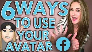 6 Ways to Use Facebook Avatars (Facebook Tutorial 2020)