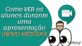 Como VER os alunos durante uma apresentação (NOVO MÉTODO) no Google Meet #14