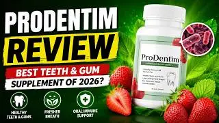 Prodentim Review: Is This The Best Teeth And Gum Supplement Of 2026?