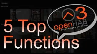 5 Top Functions in openHAB 3 | SmartHome Tipps | Card Background | openHAB Tutorial English