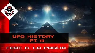 UFO HISTORY PT.  III FEAT. ROBERTO LA PAGLIA
