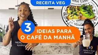 TOFU MEXIDO, VITAMINA NA TIGELA (SMOOTHIE), AVEIA DORMIDA | RECEITA VEG