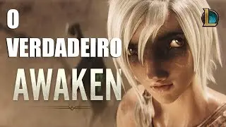 O VERDADEIRO AWAKEN