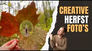 Creatieve Herfst Fotografie
