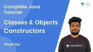 L9 | Classes and Objects | Constructors | JAVA | Complete Java Tutorial | Ritwik Raj