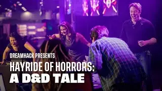 DreamHack Presents Hayride of Horrors: a D&D tale - DreamHack Atlanta 2024