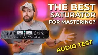 The Best Saturator for Mastering? | Thermionic Culture Vulture