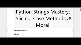 Python Class 13: Mastering String Slicing, Case Methods & More with Examples