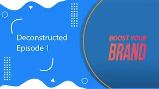 Watch this before you create your online video campaign!  DeConstructed Episode 1