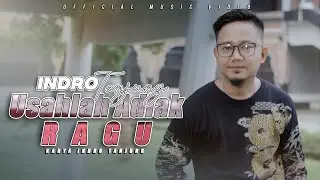 Lagu Baru Indro Tanjung 2024 - Usahlah Adiak Ragu(Official Music Video)