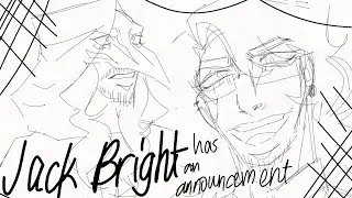 Jack Bright has an announcement // SCP SHITPOST