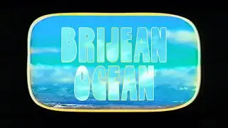 Brijean - Ocean (Official Video)