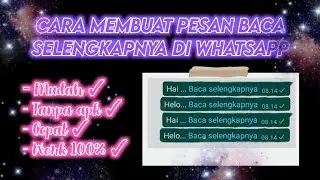 CARA MEMBUAT PESAN BACA SELENGKAPNYA DI WHATSAPP - TERBARU
