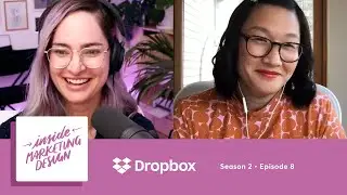 End-to-end branding - Inside Marketing Design at Dropbox | S02E08
