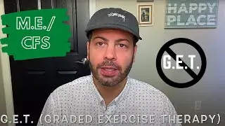 Graded Exercise Therapy for M.E./CFS...Safe or Unsafe?