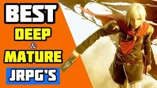 The Best Deep and Mature JRPG Stories