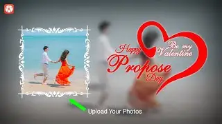 Happy propose Day Status making in kinemaster || Valentine Special Status || Koushik Bhunia