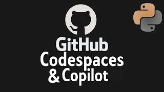 How to Speed Up Your Python Development with GitHub Codespaces and GitHub Copilot