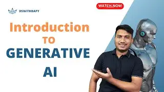 01. Introduction to Generative AI | What is Generative AI | Generative AI Explained