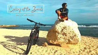 CYCLING IN THE BEACH || BALI - MELASTI