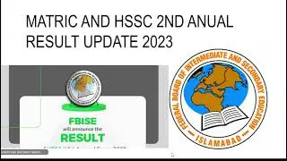 Fbise 2nd anual results date 2023 update|matric Hssc result update 2023
