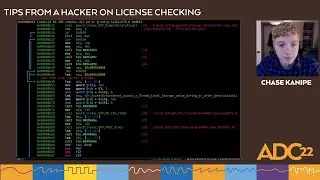 Tips From a Hacker on License Checking - Chase Kanipe - ADC22