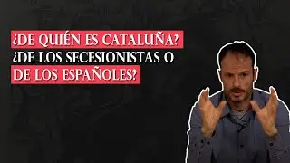 ¿De quién es Cataluña? ¿De los españoles o de los secesionistas? Análisis Pedro Insua