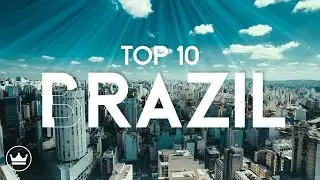 Best of Brazil: Top 10 Must-Visit Places for Adventure and Culture