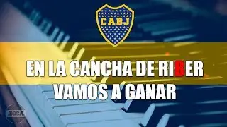 La 12 - En la cancha de Riber, vamos a ganar (Piano) | PuntoBoca