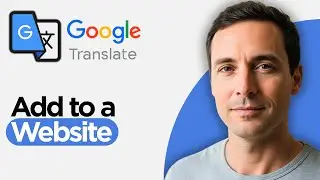 How to Add Google Translate to a Website For Free in 2026