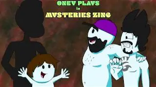 OneyPlays Animated: Mysteries Zinc