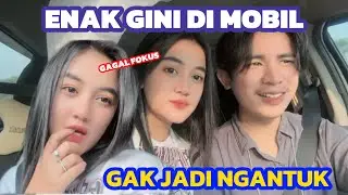 GAGAL FOKUS ❗️DERBY ISENGIN FAHMI DI MOBIL