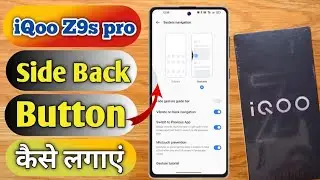 iqoo z9s pro side se back, how to set side back in iqoo z9s pro, side back in iqoo z9s pro