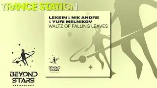 LekSin & Nik Andre & Yuri Melnikov - Waltz Of Falling Leaves (Original Mix)