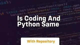 is coding and python same