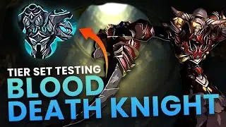 Is the Blood Death Knight Tier Set Good?