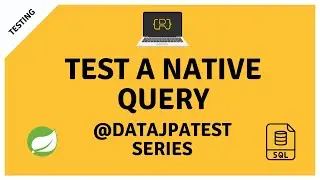 Test a Native Query of Your Spring Data JPA Repository With @DataJpaTest