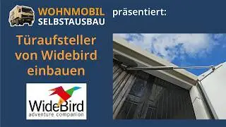 Campervan DIY project presents: Installing a WideBird door stay.