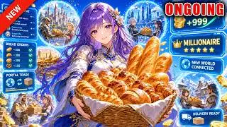 My Chat Group Connects Different Worlds, and I Became a Millionaire Just by Selling Bread!