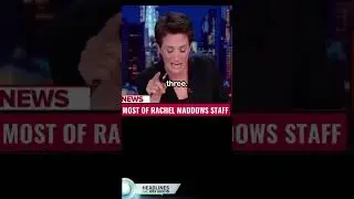 Rachel Maddow Meltdown Over Losing Staff at MSNBC 