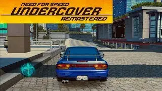 Need for Speed: Undercover [REMASTERED MOD 2019]