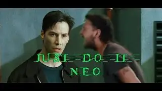 JUST DO IT, Neo! Shia Labeouf
