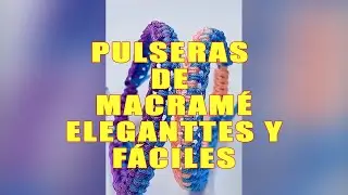 🎨💫 ¡Crea tus propias PULSERAS DE MACRAMÉ en casa! ¡FÁCIL y divertido! 💖✨