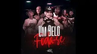 Haikaiss feat Abbot, Locdog e Klyn - Um Belo F*