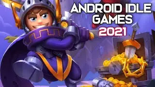 10 Best Android Idle Games 2021 | Games Geek